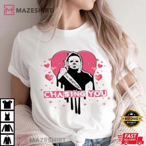 Ill Never Stop Chasing You Michael Myers Shirt 3