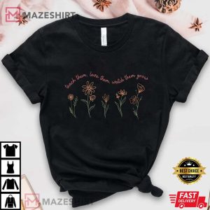 Teach Them Love Them Watch Them Grow 1