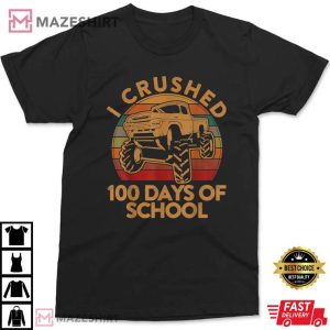 I Crushed 100 Days Of School T Shirt 4