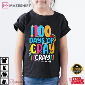 Teacher 100 Days Cray Cray Outfit Of School T Shirt 1