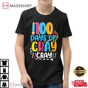 Teacher 100 Days Cray Cray Outfit Of School T Shirt 2