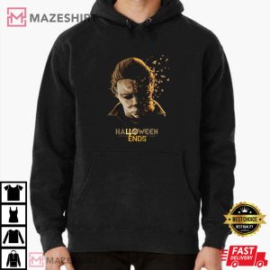 Michael Myers Ends Movies Gift For Fan T-Shirt