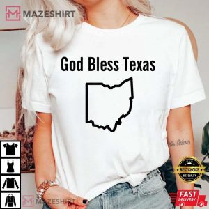 God Bless Texas Ohio T Shirt 3