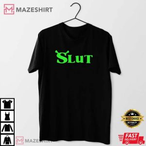 Shrek Slut Lover Gift T Shirt 1