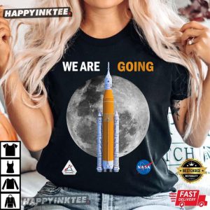 Nasa Artemis We Are Going Moon T Shirt 3