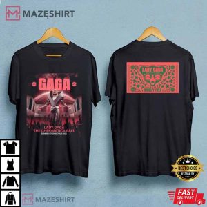 Lady Gaga The Chromatica Ball Tour 2022 T-Shirt #8