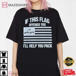 If This Flag Offends You Ill Hell You Pack T Shirt 3