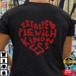 Treat People With Kindness 3