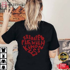 Treat People With Kindness 4