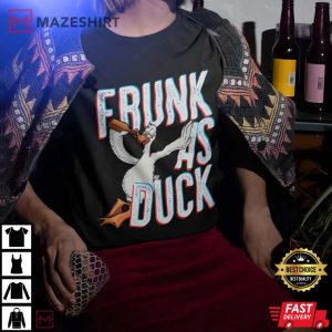 Frunk As Duck Weekend Holiday Birthday Vacation T Shirt 3