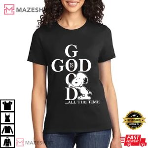 God is Good Snoopy Print 1