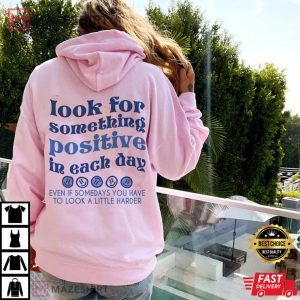 Look For Something Positive In Each Day 4