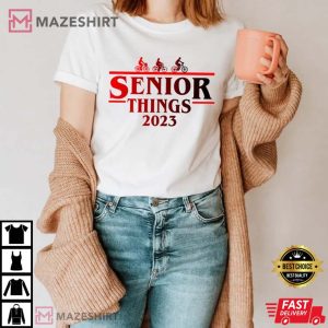 Senior Things 2023 T-Shirt