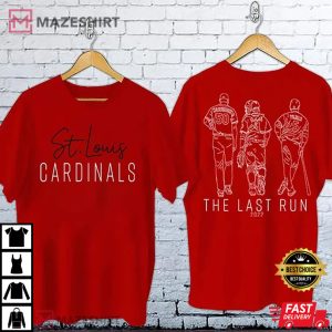 Cardinals Louis The Last Run T-Shirt