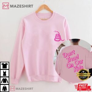 Don’t Tread On Our Kids T-Shirt