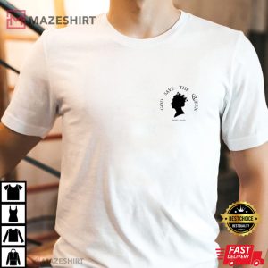 God Save The Queen Rip Queen Elizabeth II T-Shirt