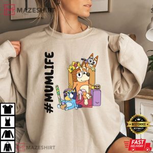 Bluey Mom Life T Shirt 1