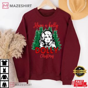 Have A Holly Dolly Christmas Best T-Shirt