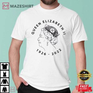 RIP Queen Elizabeth II 1926 2022 T Shirt 1