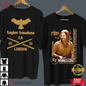 Taylor Hawkins La London 2022 T-Shirt