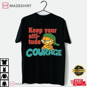 Vintage Garfield Keep Your Attitude Couraage Best T-Shirt