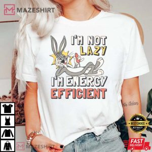 Looney Tunes I'm Not Lazy T-Shirt