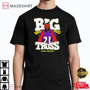Big Truss Mark Ingram Woo Woo Baltimore Ravens T Shirt 1