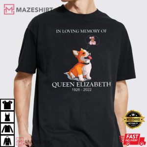 Dog Miss The Queen Queen Elizabeth Memorial T Shirt 4