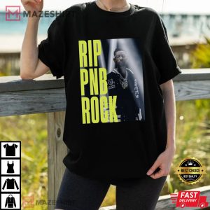 Rip PnB Rock T Shirt 2