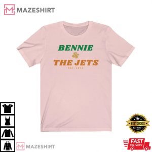 Bennie And The Jets Elton John Clothing Catch Phrase T Shirt 3
