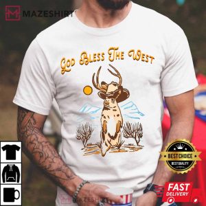 God Bless The West 3