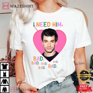 I Need Him Nathan Fielder Funny Meme T-Shirt
