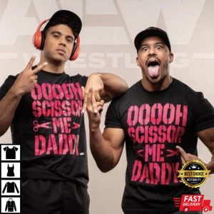 Anthony Bowens Ooooh Scisor Me Daddy T-Shirt