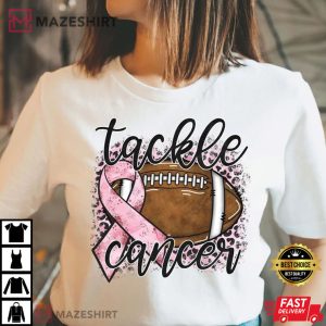 Tackle Breast Cancer T Shirt 3