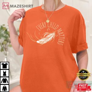 Every Child Matters 2022 Trending T-Shirt