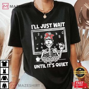 Ill Just Wait Until Its Quiet Women 3