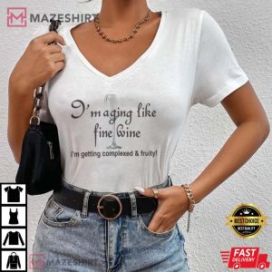 Im Aging Like Fine Wine 4