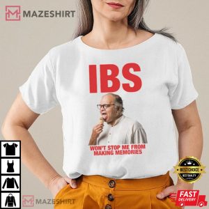 Ibs Won’t Stop Me From Making Memories Unisex T-Shirt