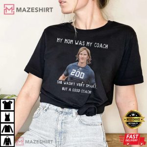 Chad Powers My Mom Was My Coach 2