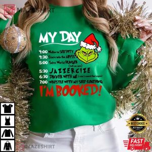 My Day Im Booked Grinch Christmas 2