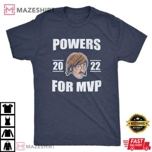 Chad Powers For MVP 2022 T-Shirt