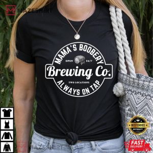 Breastfeeding Brewery Mamas Boobery New Mom Brewing T Shirt 1
