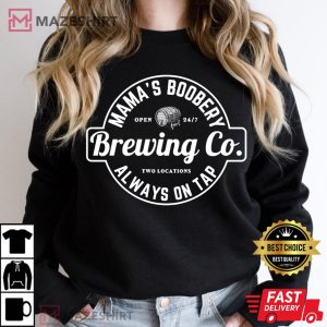 Breastfeeding Brewery Mamas Boobery New Mom Brewing T Shirt 5