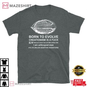 Born To Evolve - Born To Die T-Shirt