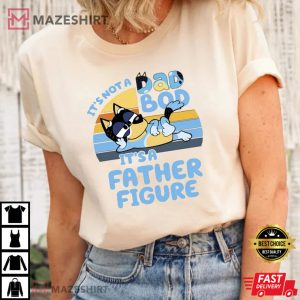 Bluey Dad, It's Not A DadBod T-Shirt