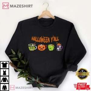 Halloween YAll Coffee Lover T Shirt 1