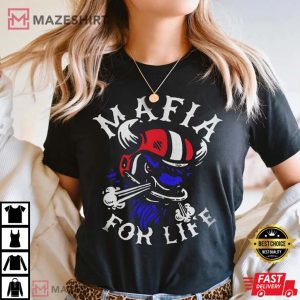 Mafia For life Bills T Shirt 2