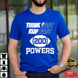 Powers 200 Funny Football T-Shirt