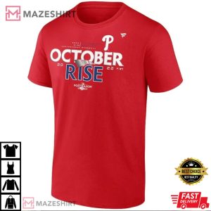 Phillies October Rise Baseball 2022 T-Shirt