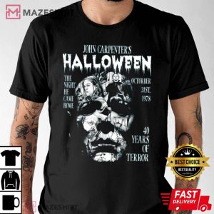 Michael Myers The Night We Came Home Halloween T Shirt 3